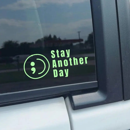 ’SAD Stay Another Day’ Sticker