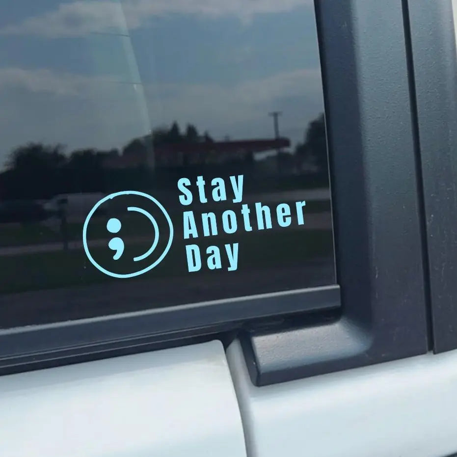 ’SAD Stay Another Day’ Sticker