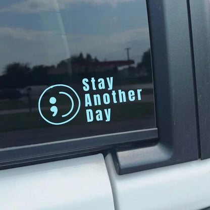 ’SAD Stay Another Day’ Sticker